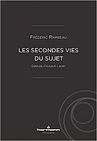 La « renaissance » du sujet : Deleuze, Foucault, Lacan