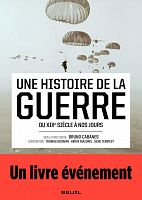 Une histoire totale des guerres contemporaines