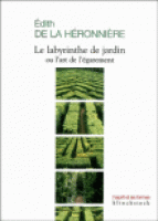 Labyrinthes : errer, traverser, ne pas s’y perdre