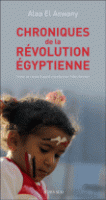 Chroniques engagées autour de la "révolution égyptienne"