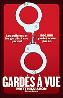 Réformer d'urgence la garde à vue