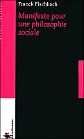 La philosophie sociale : des titres de noblesse à (re)conquérir ?