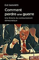 La guerre, avec ou sans démocratie ?