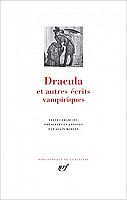 Dracula en Pléiade : une édition sang pour sang érudite