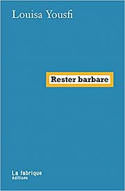 Résister à l'Empire par la barbarie