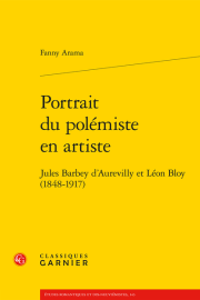 Barbey d'Aurevilly et Bloy : polémistes de la contre-modernité