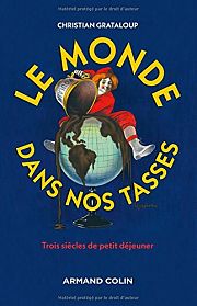 Histoire mondiale du petit djeuner europen