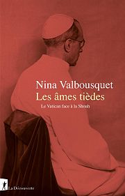 Les silences du Vatican face à la Shoah