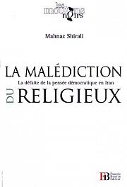 Les religieux contre la modernité iranienne