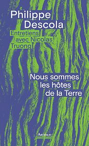 Entrer dans l'œuvre de Philippe Descola