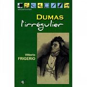 Dumas, le singulier pluriel