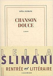 ROMAN – Figures de l’étranger dans « Chanson douce » de Leïla Slimani