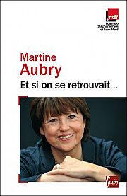 Le retour de Martine Aubry
