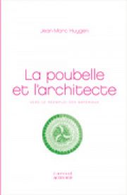 L'architecture après la poubelle