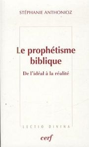 Une histoire vétérotestamentaire du prophétisme