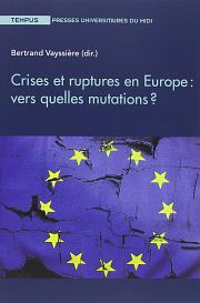 De quoi la crise européenne est-elle le nom ?