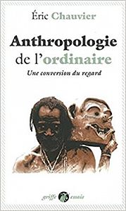 L'anthropologue à l'écoute de la prose du monde