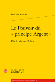 Les romans de Balzac et le règne de l'argent