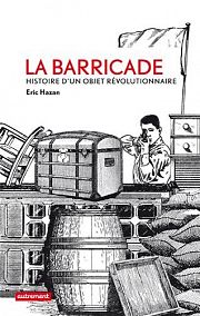 La barricade, de l'objet au symbole 