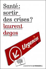 Peut-on éviter les crises sanitaires ?