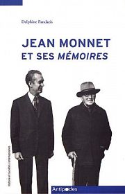 Quels hritiers pour Jean Monnet ?