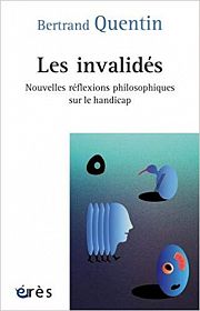 Philosophie et handicap, quelle identité pour la personne invalidée ? 