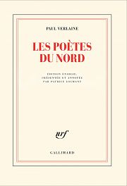 Paul Verlaine et « la saveur du vieux Nord »