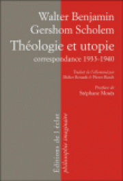 Scholem et Benjamin : une amitié messianique