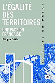 Pourquoi parle-t-on d'une égalité des territoires ?