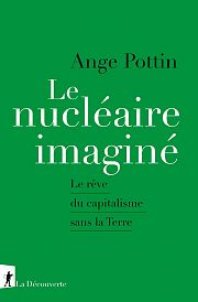 Le mirage du nucléaire propre ?