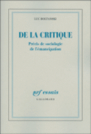 Une tentative d'analyse sociologique de la critique