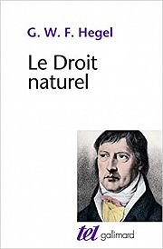 La philosophie de Hegel, une science du droit
