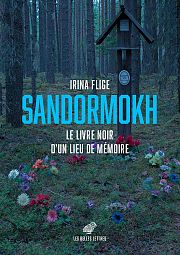 Sandormokh, lieu de mémoire de la terreur soviétique