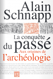 Une enqute sur les savoirs (du pass) avant l'archologie