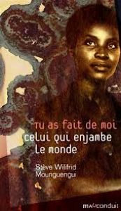 Stve Wilifrid Mounguengui : cahier dun dpart loin du pays natal