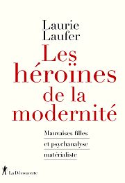 Féminités subversives, du XIXe siècle à nos jours