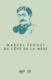 La Belle �poque des �crivains : Marcel Proust (1/2)