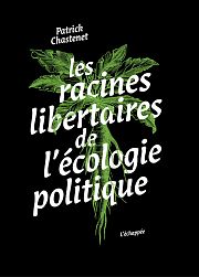 Cinq figures de l’écologie libertaire