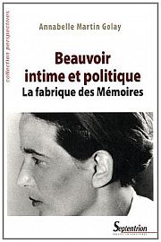 Simone de Beauvoir, � Walkyrie, seule, joyeuse et forte �