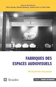 Voyages à travers les espaces audiovisuels
