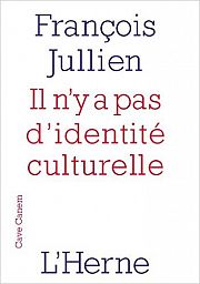 L'identité culturelle n'existe pas