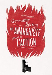 L’affaire Germaine Berton, du meurtre à l’acquittement