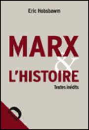 L’histoire vue de Marx