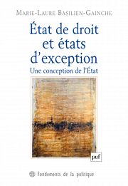 L'Etat de droit (dans tous ses états)