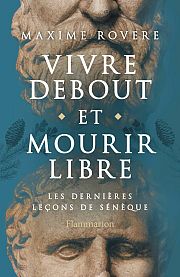 Philosopher avec Sénèque