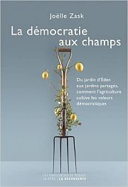 L’agriculture et ses valeurs démocratiques