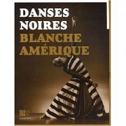 Danses noires sur fond politique