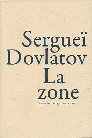 Lisez Sergueï Dovlatov !