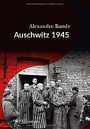 Auschwitz, 80 ans après 
