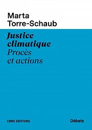 La judiciarisation du climat